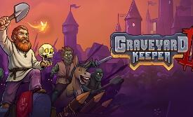 守墓人2/Graveyard Keeper 2