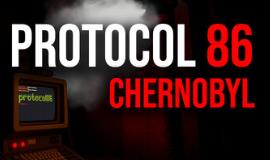 86号协议：切尔诺贝利/Protocol 86: Chernobyl
