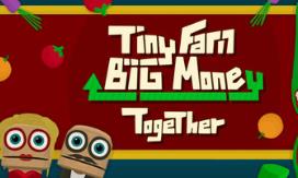 小农场赚大钱:一起玩/Tiny Farm Big Money Together