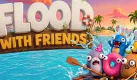 好友共赴洪流/Flood With Friends