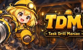 TDM：任务栏挖矿狂人/TDM : Task Drill Maniac