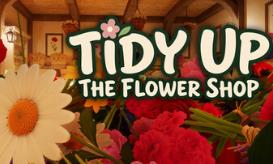 花店大整理/Tidy Up the Flower Shop