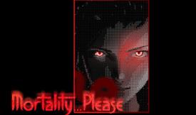 凡人之愿/Mortality… Please