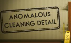 异常清洁小队/Anomalous Cleaning Detail