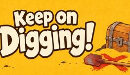 挖个不停!/Keep on Digging!