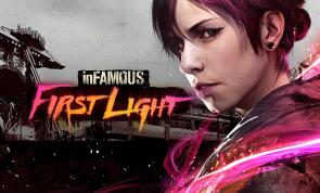 恶名昭彰：破晓/声名狼藉：破晓/inFamous：First Light