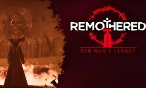 修道院:红修女的遗产/Remothered: Red Nun’s Legacy